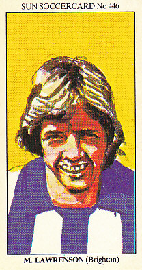 Mark Lawrenson Brighton & Hove Albion 1978/79 the SUN Soccercards #446